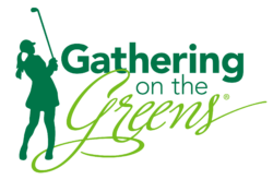 Gathering on the Greens®